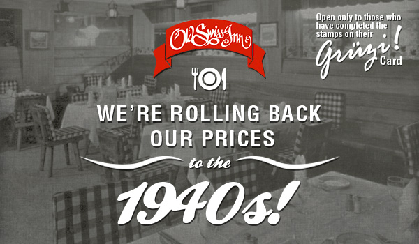 Old-Swiss-Inn-Price-Rollback-to-the-1940s